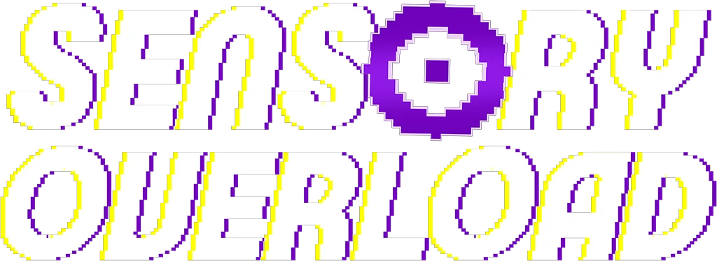 Sensory Overload